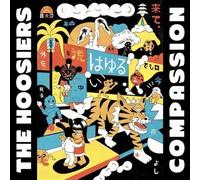 THE HOOSIERS - COMPASSION