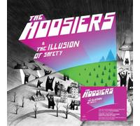 The Hoosiers - The Hoosiers: The Illusion Of Safety (140g Black Vinyl - Signed Edition) [VINYL]