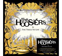 The Hoosiers - The Hoosiers: The Trick To Life (140g Black Vinyl) [VINYL]