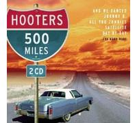 THE HOOTERS "500 MILES" 2 CD NEW