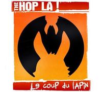 The Hop La ! - Le Coup Du Lapin