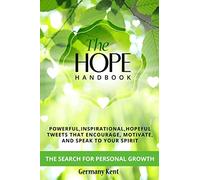 The Hope Handbook: The Search for Personal Growth