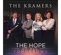Kramers - The Hope Of All Tomorrows