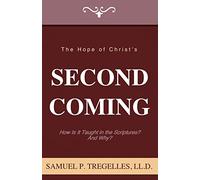 The Hope of Christ's Second Coming
