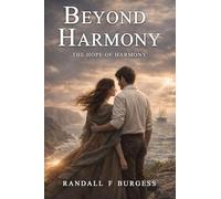 The Hope of Harmony: 3 (Beyond Harmony)