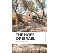 The Hope of Israel: Modern, Updated Translation