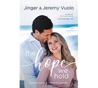 The Hope We Hold: Finding Peace in the Promises of God