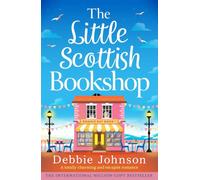 The Hopeful Hearts Bookshop: A totally charming and escapist romance