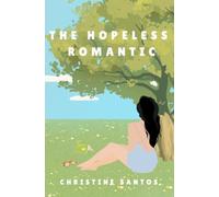 The Hopeless Romantic