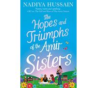 The Hopes and Triumphs of the Amir Sisters