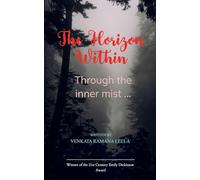 The Horizon Within Through The Inner Mist... ...