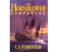 The Hornblower Companion by C. S. Forester (1999-03-01)