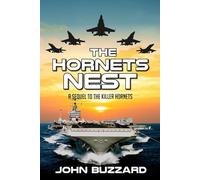 The Hornets Nest: A Sequel To The Killer Hornets
