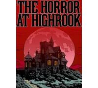 The Horror at Highrook (PC) - Steam Key - GLOBAL