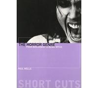 The Horror Genre: From Beelzebub to Blair Witch (Short Cuts)