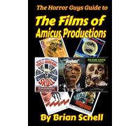 The Horror Guys Guide to the Films of Amicus Productions