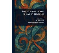 The Horror in the Burying-Ground