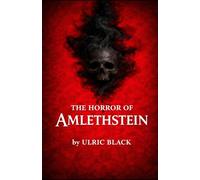 The Horror of Amlethstein (The Blackspeare Tales)