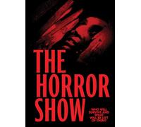 The Horror Show