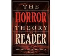 The Horror Theory Reader