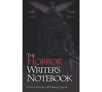 The Horror Writer's Notebook: 5" x 8" (27mm x 203.2mm) 120 pages with line, grey blood frame and horror writing prompts.