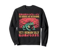 The Horrors Are Neverending Yet I Remain Silly Surreal Frog Sweatshirt