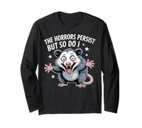 The Horrors Persist Funny Possum Survival Humor Design Long Sleeve T-Shirt