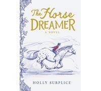 The Horse Dreamer