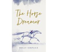 The Horse Dreamer (HB)