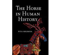 The Horse in Human History