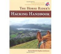 The Horse Rider's Hacking Handbook