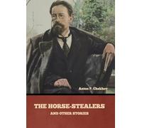 The Horse-Stealers and Other Stories