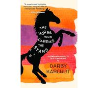 The Horse Who Carries the Stars