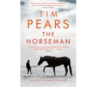 The Horseman : The West Country Trilogy