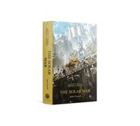 The Solar War (Volume 1) (Horus Heresy: Siege of Terra)
