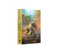 The Horus Heresy - Siege of Terra Book 3: The First Wall (PB)