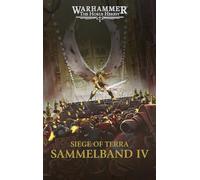 The Horus Heresy - Siege of Terra - Sammelband 04