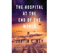 The Hospital at the End of the World: 2