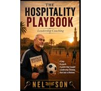 THE HOSPITALITY PLAYBOOK: Leadership Coaching