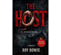 The Host (Small Town Horror)