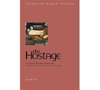 The Hostage: A Novel (Emerging Voices)