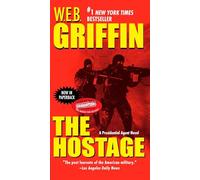 The Hostage (Presidential Agent Novels)