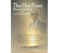 The Hot Point Beyond the Stars: Sand… Rains in the Sky