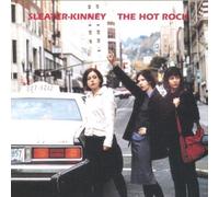 The Hot Rock by Sleater-Kinney - Hot Rock (Music CD) (1999-02-22)