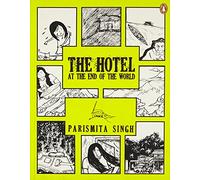 The Hotel At the End of the World