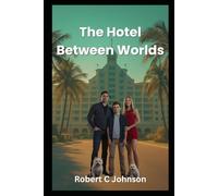 The Hotel Between World: 1