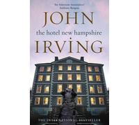[(The Hotel New Hampshire)] [Author: John Irving] published on (September, 2010)