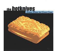 The Hotknives - Screams Dreams & Custard... [VINYL]