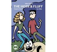 The Hots & Fluff