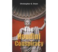The Houdini Conspiracy: The Crusade Against Spiritualism